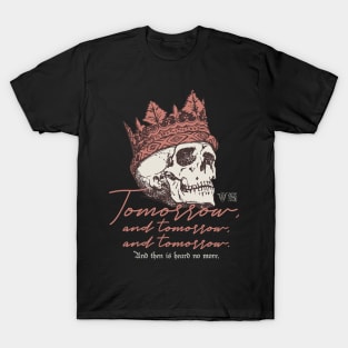 Macbeth Tomorrow Speech Cool Theatre Shakespeare Gifts T-Shirt